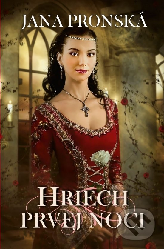 Kniha: Hriech prvej noci (Jana Pronská). Slovenský spisovateľ, 2018 Kniha: Hriech prvej noci (Jana Pronská). Slovenský spisovateľ, 2018