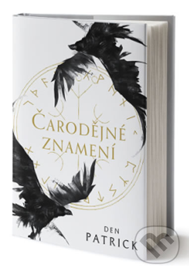 Kniha: Čarodějné znamení (Patrick Den). King Cool, 2020 Kniha: Čarodějné znamení (Patrick Den). King Cool, 2020