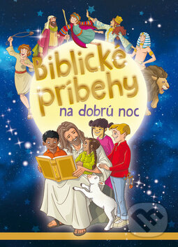 Kniha: Biblické príbehy na dobrú noc (Ottovo nakladateľstvo). Ottovo nakladateľstvo, 2018 Kniha: Biblické príbehy na dobrú noc (Ottovo nakladateľstvo). Ottovo nakladateľstvo, 2018