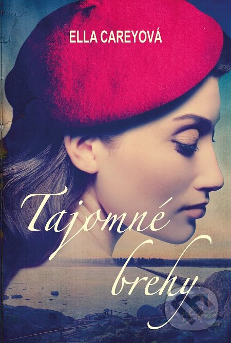 E-kniha: Tajomné brehy (Ella Carey). Fortuna Libri, 2018 E-kniha: Tajomné brehy (Ella Carey). Fortuna Libri, 2018