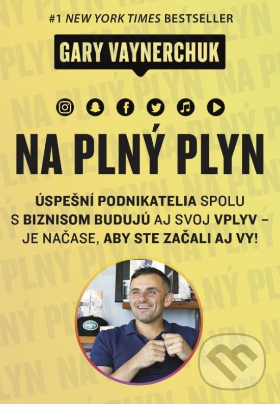 Kniha: Na plný plyn (Gary Vaynerchuk). Tatran, 2018 Kniha: Na plný plyn (Gary Vaynerchuk). Tatran, 2018