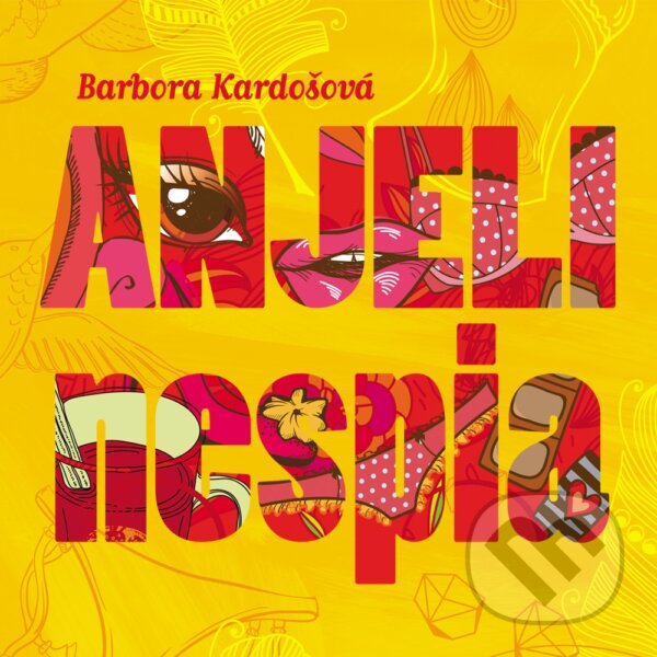 Audiokniha: Anjeli nespia (Barbora Kardošová). Wisteria Books, 2018 Audiokniha: Anjeli nespia (Barbora Kardošová). Wisteria Books, 2018