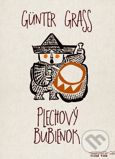 Kniha: Plechový bubienok (Günter Grass). Premedia, 2018 Kniha: Plechový bubienok (Günter Grass). Premedia, 2018