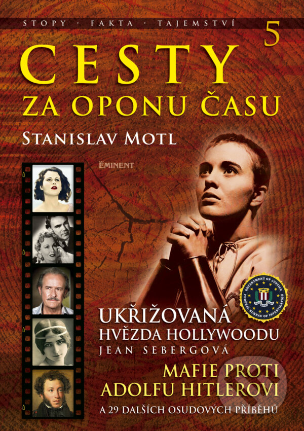 Kniha: Cesty za oponu času 5 (Stanislav Motl). Eminent, 2018 Kniha: Cesty za oponu času 5 (Stanislav Motl). Eminent, 2018
