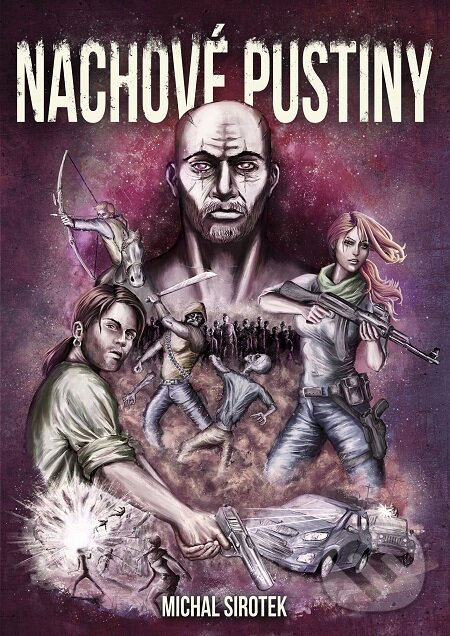 E-kniha: Nachové pustiny (Michal Sirotek). E-knihy jedou E-kniha: Nachové pustiny (Michal Sirotek). E-knihy jedou