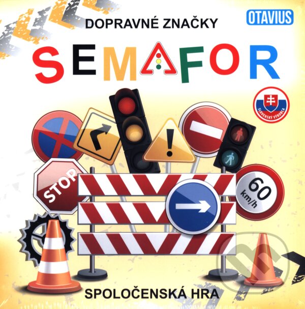 Společenská hra: Semafor (OTAVIUS). OTAVIUS, 2018 Společenská hra: Semafor (OTAVIUS). OTAVIUS, 2018