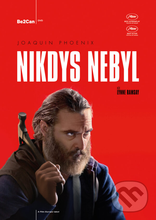 Film: Nikdys nebyl (Lynne Ramsay) (DVD). Magicbox, 2018 Film: Nikdys nebyl (Lynne Ramsay) (DVD). Magicbox, 2018