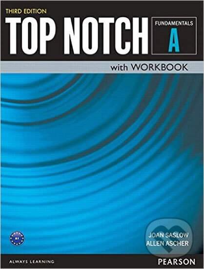 Kniha: Top Notch Fundamentals Student Book/Workbook Split A (M. Joan Saslow). Pearson, 2015 Kniha: Top Notch Fundamentals Student Book/Workbook Split A (M. Joan Saslow). Pearson, 2015