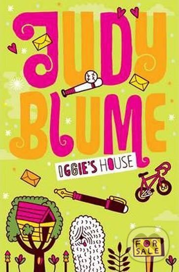 Kniha: Iggie´s House (Judy Blumeová). Pan Macmillan, 2012 Kniha: Iggie´s House (Judy Blumeová). Pan Macmillan, 2012