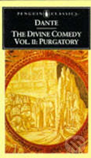 Kniha: The Divine Comedy 2 - Purgatory (Dante Alighieri). Penguin Books, 1985 Kniha: The Divine Comedy 2 - Purgatory (Dante Alighieri). Penguin Books, 1985