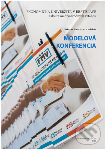 Kniha: Modelová konferencia (Kristína Baculáková). , 2022 Kniha: Modelová konferencia (Kristína Baculáková). , 2022