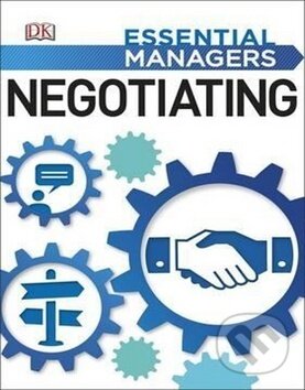 Kniha: Negotiating (Dorling Kindersley). Dorling Kindersley Kniha: Negotiating (Dorling Kindersley). Dorling Kindersley