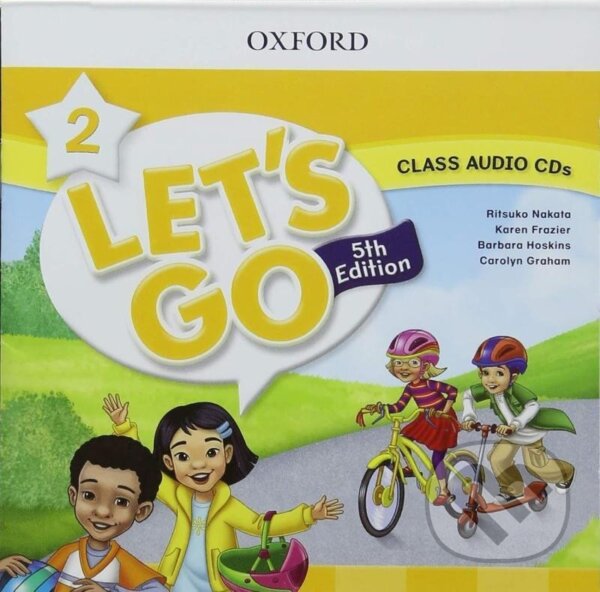 Kniha: Let´s Go Fifth Edition 2 Class Audio CDs (Ritsuko Nakata). Oxford University Press, 2018 Kniha: Let´s Go Fifth Edition 2 Class Audio CDs (Ritsuko Nakata). Oxford University Press, 2018