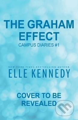 Kniha: The Graham Effect (Elle Kennedy). Bloom Books, 2023 Kniha: The Graham Effect (Elle Kennedy). Bloom Books, 2023