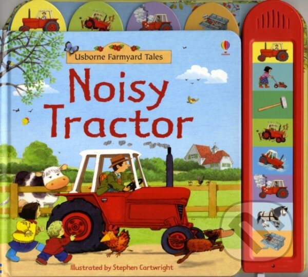 Kniha: Farmyard Tales Noisy Tractor (Sam Taplin). , 2008 Kniha: Farmyard Tales Noisy Tractor (Sam Taplin). , 2008