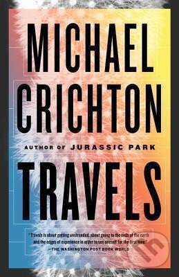 Kniha: Travels (Michael Crichton). , 2014 Kniha: Travels (Michael Crichton). , 2014