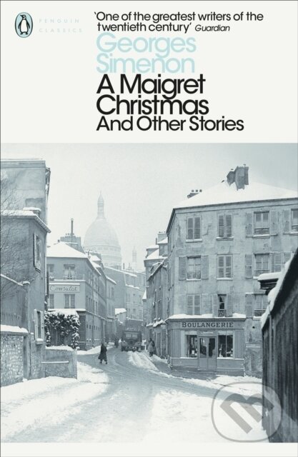 Kniha: A Maigret Christmas (Georges Simenon). Penguin Classics, 2018 Kniha: A Maigret Christmas (Georges Simenon). Penguin Classics, 2018