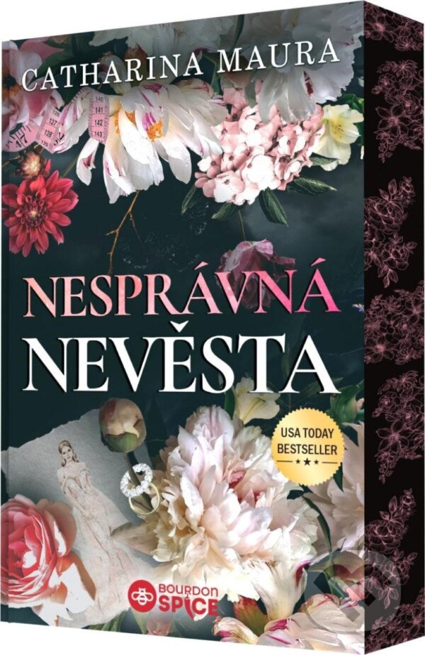 Kniha: Nesprávná nevěsta (Catharina Maura). Bourdon, 2025 Kniha: Nesprávná nevěsta (Catharina Maura). Bourdon, 2025