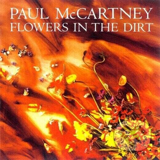 Hudební CD: Paul Mccartney: Flowers In The Dirt (Universal Music). Universal Music, 2025 Hudební CD: Paul Mccartney: Flowers In The Dirt (Universal Music). Universal Music, 2025