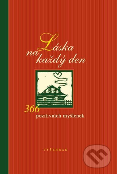 Kniha: Láska na každý den (Fabian Bergmann). Vyšehrad, 2003 Kniha: Láska na každý den (Fabian Bergmann). Vyšehrad, 2003
