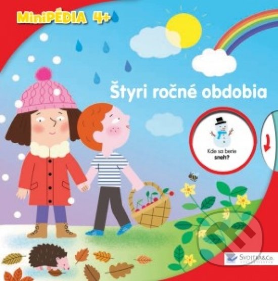 Kniha: Štyri ročné obdobia (Svojtka&Co.). Svojtka&Co., 2018 Kniha: Štyri ročné obdobia (Svojtka&Co.). Svojtka&Co., 2018