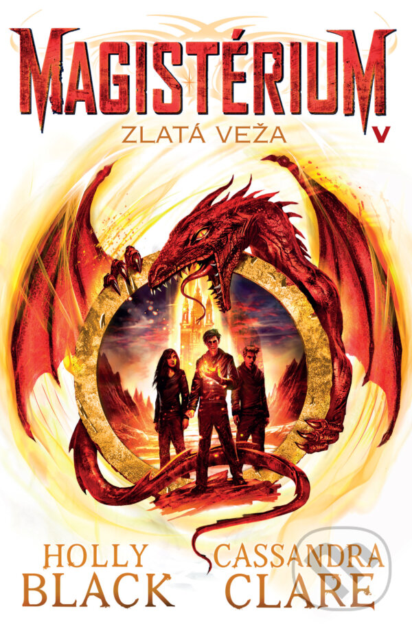 Kniha: Zlatá veža (Cassandra Clare a Holly Black). Slovart, 2019 Kniha: Zlatá veža (Cassandra Clare a Holly Black). Slovart, 2019