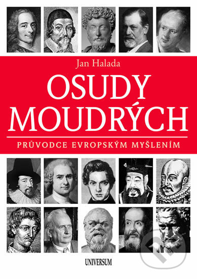 Kniha: Osudy moudrých (Jan Halada). Universum, 2018 Kniha: Osudy moudrých (Jan Halada). Universum, 2018