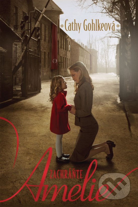 Kniha: Zachráňte Amelie (Cathy Gohlke). i527.net, 2018 Kniha: Zachráňte Amelie (Cathy Gohlke). i527.net, 2018