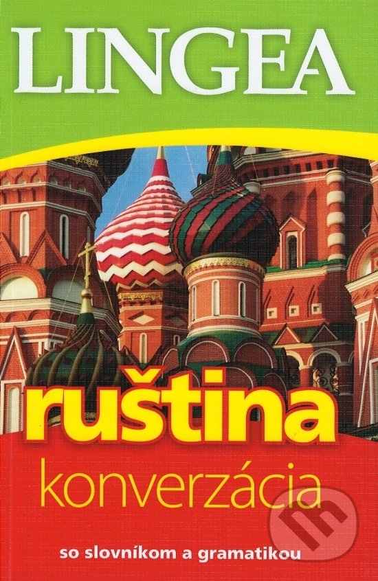 Kniha: Ruština - konverzácia (Lingea). Lingea, 2019 Kniha: Ruština - konverzácia (Lingea). Lingea, 2019