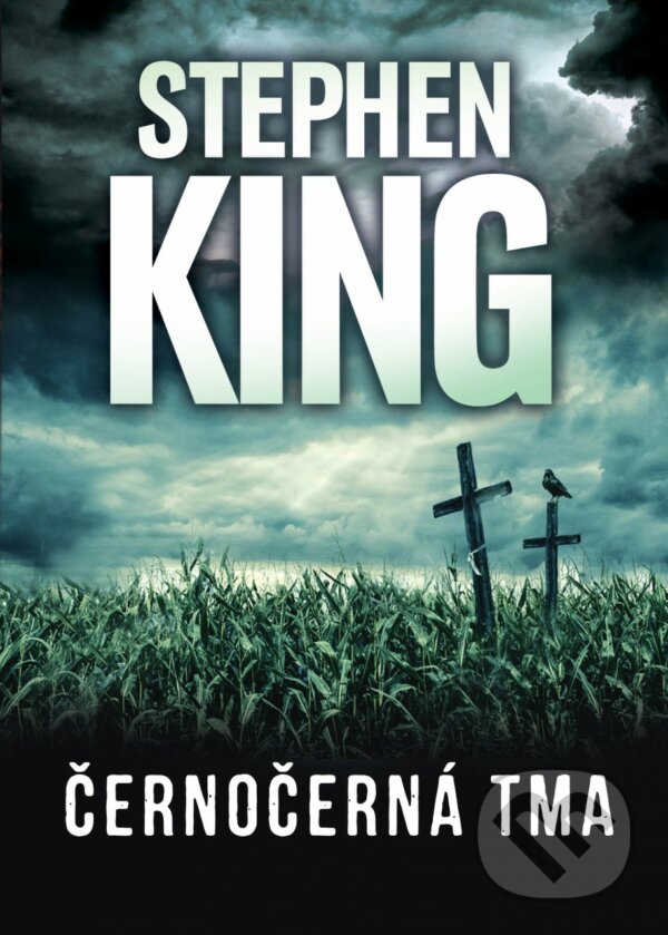 Kniha: Černočerná tma (Stephen King). BETA - Dobrovský, 2018 Kniha: Černočerná tma (Stephen King). BETA - Dobrovský, 2018