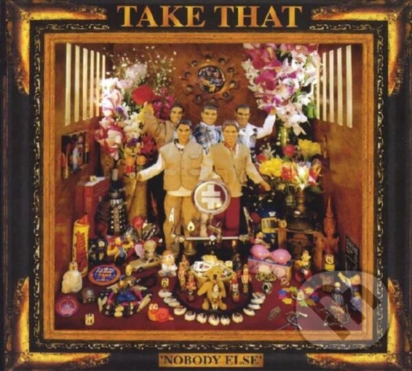 Hudební CD: Take That: Nobody Else (Sony Music Entertainment). Sony Music Entertainment, 2025 Hudební CD: Take That: Nobody Else (Sony Music Entertainment). Sony Music Entertainment, 2025