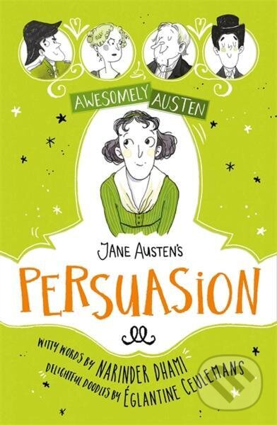 Kniha: Jane Austen's Persuasion (Narinder Dhami). Hodder Children's Books, 2022 Kniha: Jane Austen's Persuasion (Narinder Dhami). Hodder Children's Books, 2022