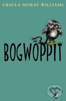 Kniha: The Bogwoppit (Ursula Moray Williams). Puffin Books, 2015 Kniha: The Bogwoppit (Ursula Moray Williams). Puffin Books, 2015