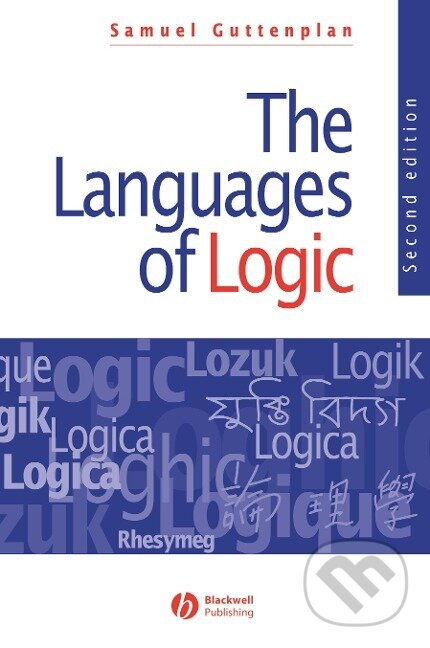 Kniha: Guttenplan, S: Languages of Logic (Guttenplan). John Wiley & Sons, 1997 Kniha: Guttenplan, S: Languages of Logic (Guttenplan). John Wiley & Sons, 1997
