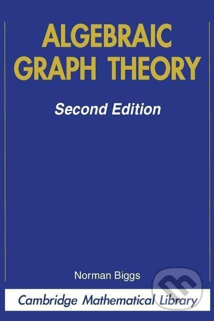Kniha: Algebraic Graph Theory (Norman L. Biggs). Cambridge University Press, 1994 Kniha: Algebraic Graph Theory (Norman L. Biggs). Cambridge University Press, 1994