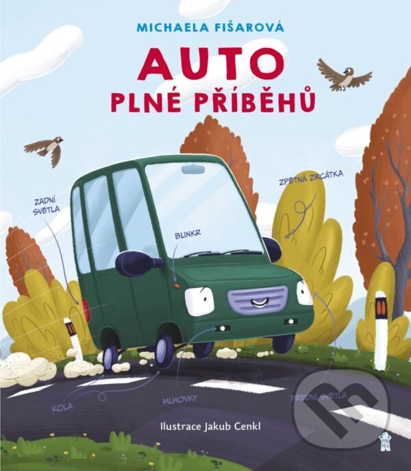 Kniha: Auto plné příběhů (Michaela Fišarová). Pikola, 2025 Kniha: Auto plné příběhů (Michaela Fišarová). Pikola, 2025