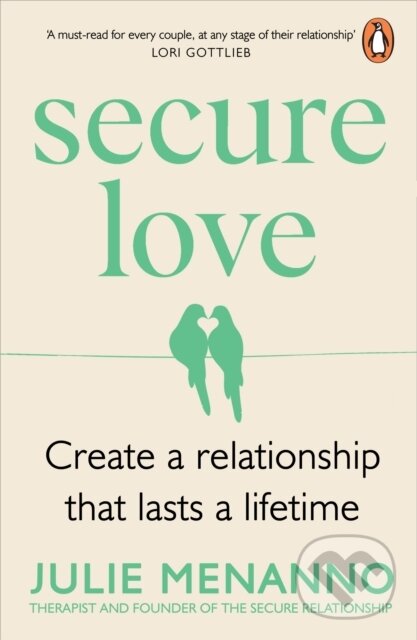 Kniha: Secure Love (Julie Menanno). Cornerstone, 2025 Kniha: Secure Love (Julie Menanno). Cornerstone, 2025