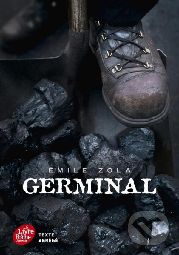 Kniha: Germinal (Émile Zola). , 2012 Kniha: Germinal (Émile Zola). , 2012