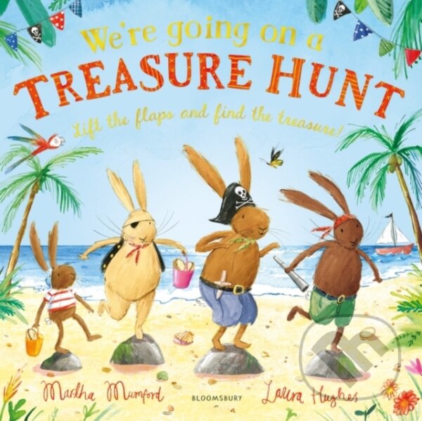 Kniha: We're Going on a Treasure Hunt (Martha Mumford). Bloomsbury, 2020 Kniha: We're Going on a Treasure Hunt (Martha Mumford). Bloomsbury, 2020