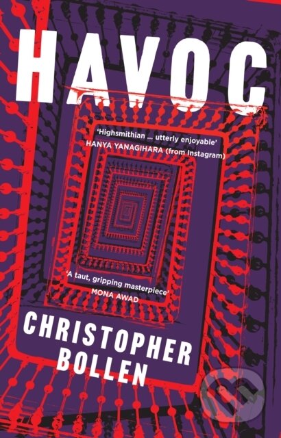 Kniha: HAVOC (Christopher Bollen). HarperCollins Publishers, 2025 Kniha: HAVOC (Christopher Bollen). HarperCollins Publishers, 2025