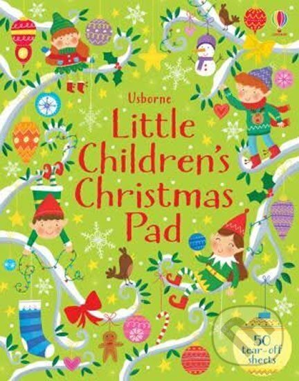 Kniha: Little Children´s Christmas Activity Pad (Kirsteen Robson). Folio, 2017 Kniha: Little Children´s Christmas Activity Pad (Kirsteen Robson). Folio, 2017