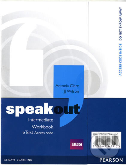 Kniha: Speakout Intermediate Workbook eText Access Card (Antonia Clare). Pearson Kniha: Speakout Intermediate Workbook eText Access Card (Antonia Clare). Pearson