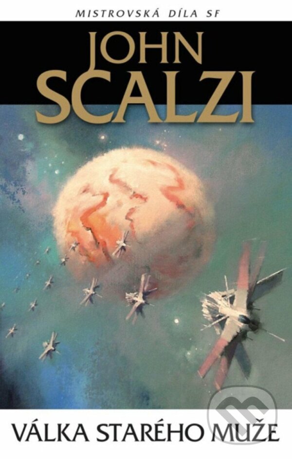 Kniha: Válka starého muže (John Scalzi). Laser books, 2025 Kniha: Válka starého muže (John Scalzi). Laser books, 2025