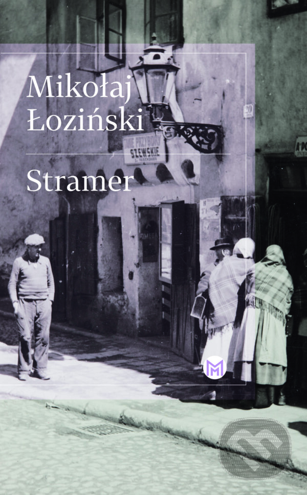 E-kniha: Stramer (Mikolaj Loziński). Slovart, 2025 E-kniha: Stramer (Mikolaj Loziński). Slovart, 2025