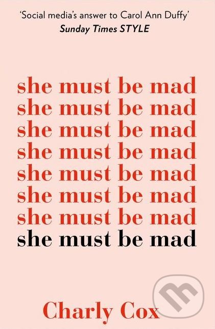 Kniha: She must be Mad (Charly Cox). HarperCollins, 2018 Kniha: She must be Mad (Charly Cox). HarperCollins, 2018