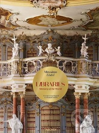 Kniha: Libraries (Elisabeth Sladek a Georg Ruppelt). Taschen, 2018 Kniha: Libraries (Elisabeth Sladek a Georg Ruppelt). Taschen, 2018