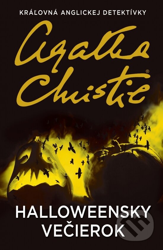 Kniha: Halloweensky večierok (Agatha Christie). Slovenský spisovateľ, 2018 Kniha: Halloweensky večierok (Agatha Christie). Slovenský spisovateľ, 2018