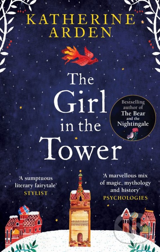 Kniha: The Girl in the Tower (Katherine Arden). Del Rey, 2018 Kniha: The Girl in the Tower (Katherine Arden). Del Rey, 2018