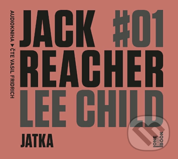 Audiokniha: Jack Reacher: Jatka (Lee Child). OneHotBook, 2018 Audiokniha: Jack Reacher: Jatka (Lee Child). OneHotBook, 2018