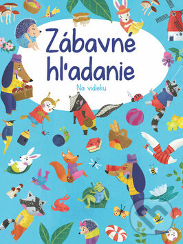 Kniha: Zábavné hľadanie: Na vidieku (YoYo Books). YoYo Books, 2018 Kniha: Zábavné hľadanie: Na vidieku (YoYo Books). YoYo Books, 2018